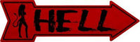Hell Metal Novelty Arrow Sign