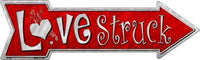 Love Struck Metal Novelty Seasonal Arrow Sign