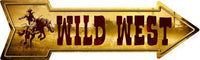 Wild West Metal Novelty Arrow Sign