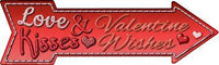 Love & Kisses Valentine Wishes Metal Novelty Seasonal Arrow Sign