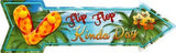 Flip Flop Kinda Day Metal Novelty Arrow Sign