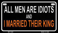 All Men are Idiots Metal Novelty Motorcycle License Plate