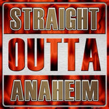 Straight Outta Anaheim NHL Novelty Metal Square Sign