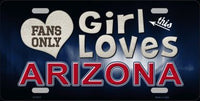 This Girl Loves Arizona Novelty Metal License Plate