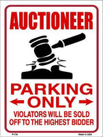 Auctioneer Parking Only Metal Novelty Parking Sign