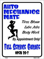 Auto Mechanics Mate Metal Novelty Parking Sign