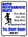 Auto Mechanics Mate Metal Novelty Parking Sign