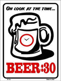 Beer 30 Metal Novelty Parking Sign