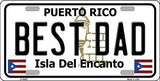 Best Dad Puerto Rico State Background Metal Novelty License Plate
