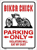 Biker Chick Only Metal Novelty Parking Sign