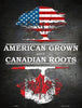 American Grown Canadian Roots Metal Novelty Parking Sign