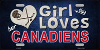 This Girl Loves Her Canadiens Novelty Metal License Plate