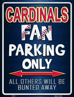 St. Louis Cardinals Fan Novelty Parking Sign