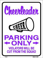 Cheerleader Parking Only Metal Novelty Parking Sign