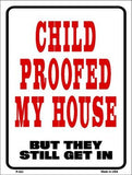 Child Proofed Metal Novelty Parking Sign