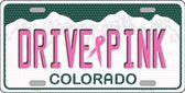 Drive Pink Colorado Novelty Metal License Plate