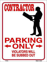 Contractor Parking Only Metal Novelty Parking Sign