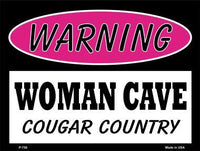 Woman Cave Cougar Country Metal Novelty Parking Sign
