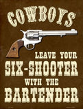 Cowboys Six Shooter Metal Novelty Parking Sign