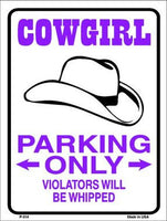 Cowgirl Parking Only Metal Novelty Parking Sign