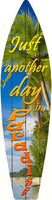 Day In Paradise Metal Novelty Surf Board Sign