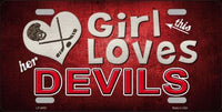 This Girl Loves Her Devils Novelty Metal License Plate