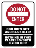 Do Not Enter Dog Bites Metal Novelty Parking Sign