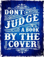 Dont Judge Book Cover Metal Novelty Parking Sign
