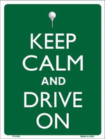 Keep Calm And Drive On Metal Novelty Parking Sign