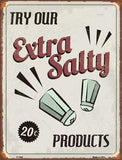 Extra Salty Metal Novelty Parking Sign