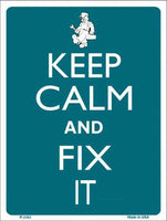 Keep Calm And Fix It Metal Novelty Parking Sign