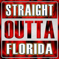 Straight Outta Florida NHL Novelty Metal Square Sign