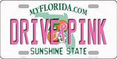 Drive Pink Florida Novelty Metal License Plate