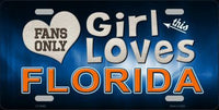 This Girl Loves Florida Novelty Metal License Plate