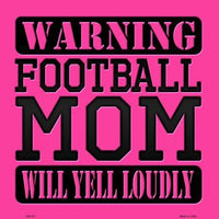 Football Mom Novelty Metal Square Sign