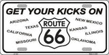 Get Your Kicks On 66 Novelty Metal License Plate