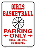 Girls Basketball Parking Only Metal Novelty Parking Sign