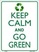 Keep Calm Go Green Metal Novelty Parking Sign