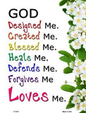 God Loves Me Metal Novelty Parking Sign