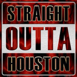 Straight Outta Houston MLB Novelty Metal Square Sign