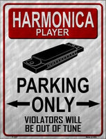 Harmonica Player Parking Only Metal Novelty Parking Sign