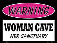 Woman Cave Her Sanctuary Metal Novelty Parking Sign