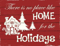 Home For The Holidays Metal Novelty Seasonal Parking Sign