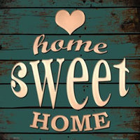 Home Sweet Home Novelty Metal Square Sign