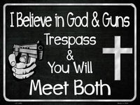 God And Guns Metal Novelty Parking Sign