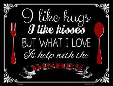 I Like Hugs Kisses Metal Novelty Seasonal Parking Sign