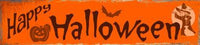 Happy Halloween Metal Novelty Seasonal Mini Street Sign