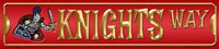 Knights Way Metal Novelty Mini Street Sign