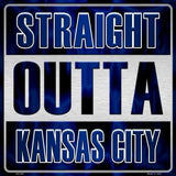 Straight Outta Kansas City MLB Novelty Metal Square Sign
