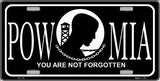 POW MIA You Are Not Forgotten Metal Novelty License Plate